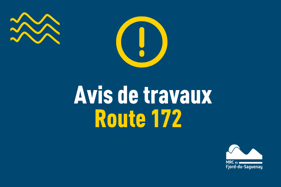 Travaux route 172 – Raccordement des nouvelles tours de télécommunication par Hydro-Québec